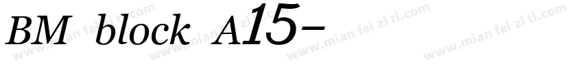 BM block A15字体转换